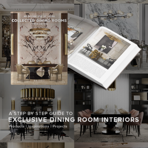 Dining Room Collected Interiors: Your Modern Design Guide Book